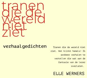 Tranen Die De Wereld Niet Ziet - Elle WERNERS