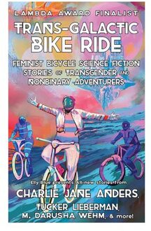 Trans-Galactic Bike Ride (2nd Ed.) - Bikes In Space