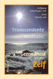 Transcendente meditatie - Boek Wolfgang Schachinger (9074899595)