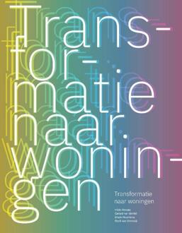 Transformatie naar woningen -   (ISBN: 9789463668385)