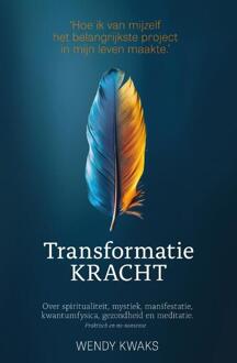 Transformatiekracht -  Wendy Kwaks (ISBN: 9789492107596)
