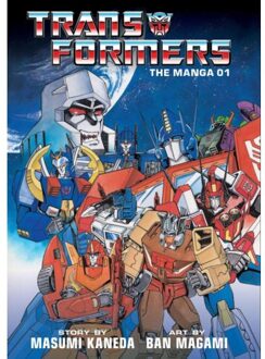 Transformers: The Manga, Vol. 1 - Transformers: The Manga - Masumi Kaneda