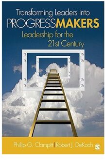 Transforming Leaders Into Progress Makers