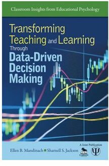 Transforming Teaching and Learning Through Data-Driven Decision Making