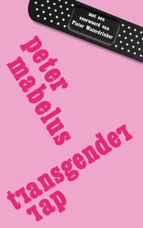 Transgender rap -  Peter Mabelus (ISBN: 9789493366060)