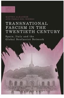 Transnational Fascism in the Twentieth Century