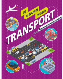 Transport - De Gebouwde Wereld - Paul Mason