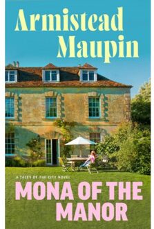 Transworld Mona Of The Manor - Armistead Maupin