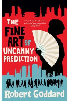 Transworld The Fine Art Of Uncanny Prediction - Robert Goddard