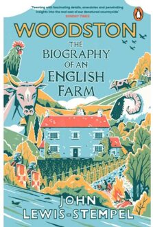 Transworld Woodston: The Biography Of An English Farm - John Lewis-Stempel