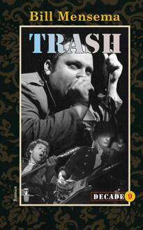 Trash -  Bill Mensema (ISBN: 9789054524434)