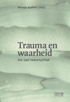 Trauma en waarheid -  Berry Vorstenbosch (ISBN: 9789083382937)