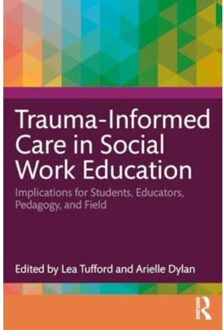Trauma-Informed Care In Social Work Education
