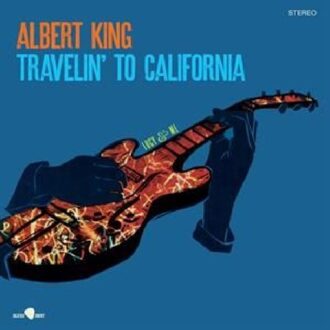 Travelin To California - Albert King