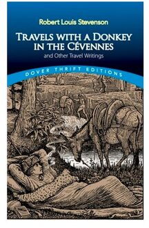 Travels with a Donkey in the Cevennes: and Other Travel Writings