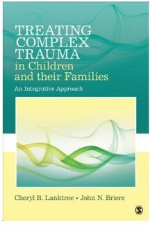 Treating Complex Trauma in Children and Their Families