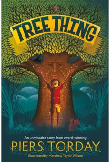 Tree Thing - Quercus Children's Books - Piers Torday