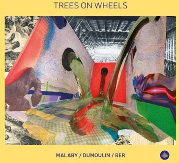 Trees On Wheels - Samuel Ber & Jozef Dumoulin & To
