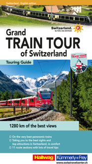 Treinreisgids Grand Train Tour of Switzerland Touring Guide EN | Hallwag