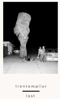 Trentemoller - Lost