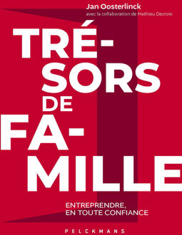 Trésors de famille -  Jan Oosterlinck, Mathieu Decroix (ISBN: 9789463838153)