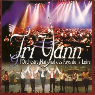 Tri Yann Et L'Orchestre  National Des Pays De La Loire