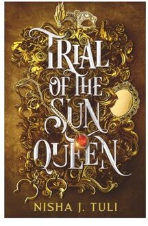 Trial Of The Sun Queen - Nisha J. Tuli