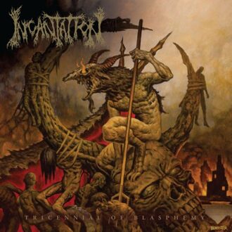 Tricennial Of Blasphemy - Incantation