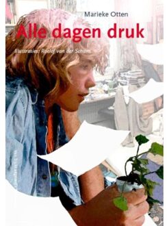 Tricht, Uitgeverij Van Alle dagen druk - Boek Marieke Otten (9077822461)