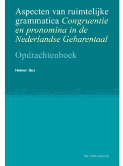 Tricht, Uitgeverij Van Aspecten Van Ruimtelijke Grammatica - Heleen Bos