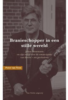 Tricht, Uitgeverij Van Branieschopper in een stille wereld