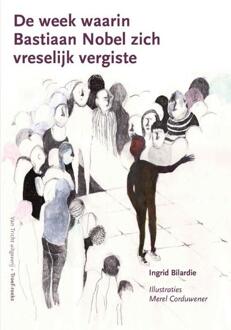 Tricht, Uitgeverij Van De week waarin Bastiaan Nobel zich vreselijk vergiste - Boek Ingrid Bilardie (9077822593)