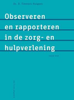 Tricht, Uitgeverij Van Observeren En Rapporteren In De Zorg- En