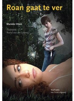 Tricht, Uitgeverij Van Roan gaat te ver - Boek Marieke Otten (9077822682)