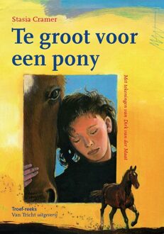Tricht, Uitgeverij Van Te groot voor een pony - eBook Stasia Cramer (9492333015)