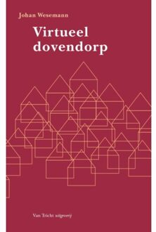 Tricht, Uitgeverij Van Virtueel dovendorp