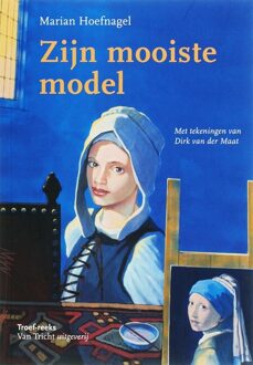 Tricht, Uitgeverij Van Zijn mooiste model - Boek Marian Hoefnagel (9077822178)