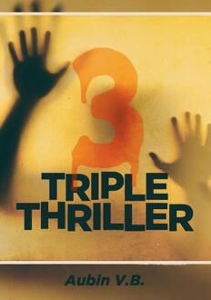 Triple Thriller - Aubin V.B.