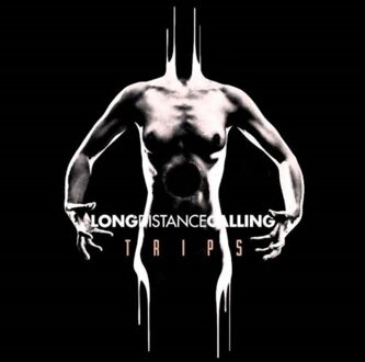 Trips - Long Distance Calling