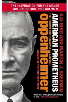 Triumph Adler American Prometheus: The Triumph And Tragedy Of J. Robert Oppenheimer - Kai Bird