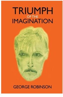 Triumph Of The Imagination - George Robinson