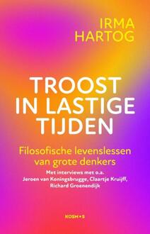 Troost in lastige tijden -  Irma Hartog (ISBN: 9789043941396)