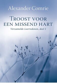Troost voor een missend hart - eBook Alexander Comrie (9402903399)
