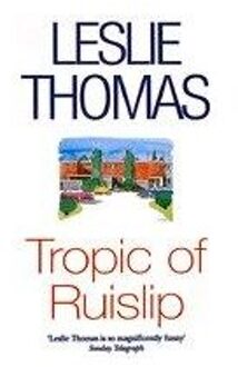 Tropic Of Ruislip