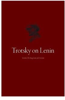 Trotsky On Lenin