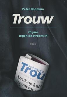 Trouw - Boek Peter Bootsma (9089536892)