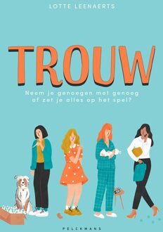 Trouw - Lotte Leenaerts - ebook