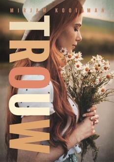 Trouw -  Mirjam Kooijman (ISBN: 9789083401386)