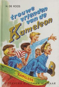 trouwe vrienden van de Kameleon - eBook H de Roos (9020642219)