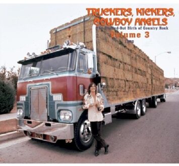 Truckers, Kickers, Cowboy Angels Vol.3